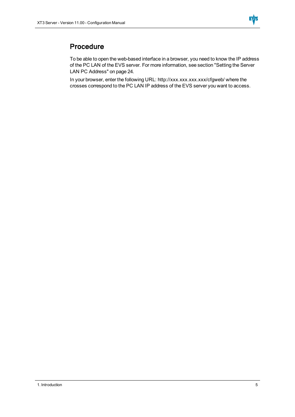 Procedure | EVS XT3 Version 11.00 Configuration Manual User Manual | Page 11 / 227