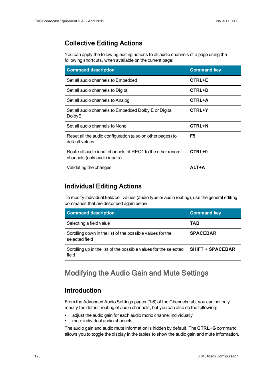 Modifying the audio gain and mute settings, Collective editing actions, Individual editing actions | Introduction | EVS XT3 Version 11.00 Configuration Manual User Manual | Page 131 / 227