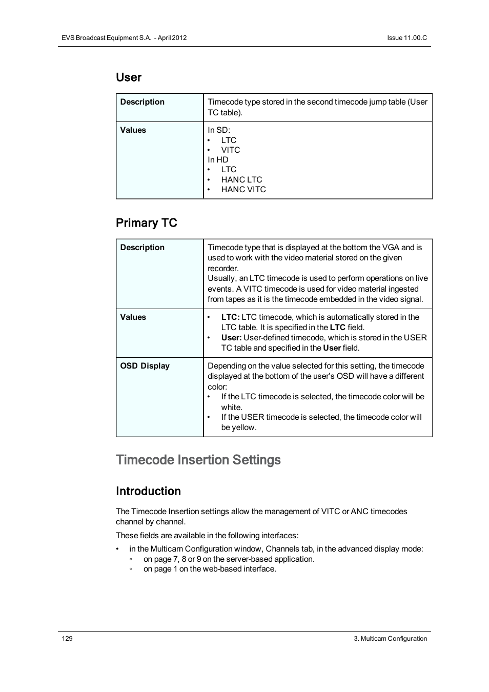 Timecode insertion settings, User, Primary tc | Introduction | EVS XT3 Version 11.00 Configuration Manual User Manual | Page 135 / 227