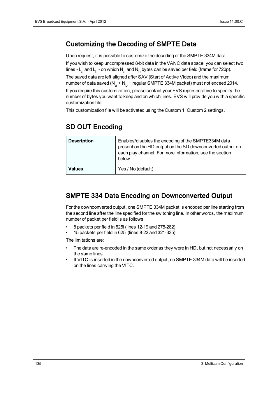 Customizing the decoding of smpte data, Sd out encoding, Smpte 334 data encoding on downconverted output | EVS XT3 Version 11.00 Configuration Manual User Manual | Page 141 / 227