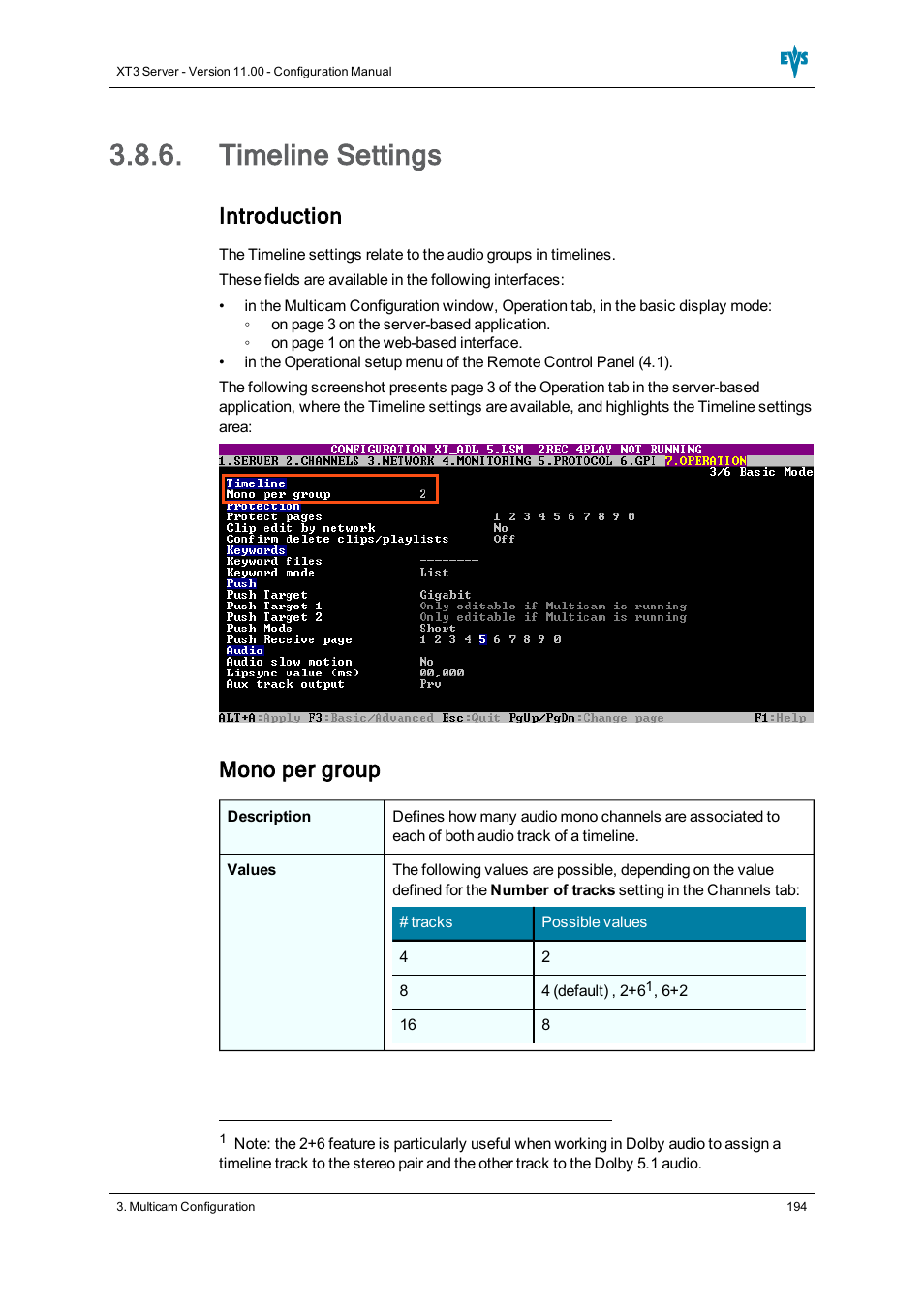 Timeline settings, Introduction, Mono per group | EVS XT3 Version 11.00 Configuration Manual User Manual | Page 200 / 227