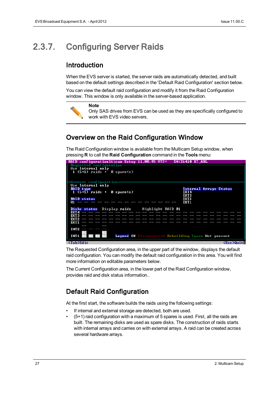 Configuring server raids, Raid configuration, Introduction | Overview on the raid configuration window, Default raid configuration | EVS XT3 Version 11.00 Configuration Manual User Manual | Page 33 / 227