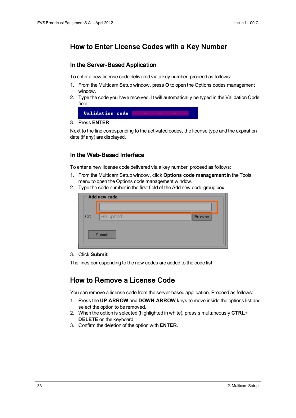 How to enter license codes with a key number, How to remove a license code | EVS XT3 Version 11.00 Configuration Manual User Manual | Page 39 / 227