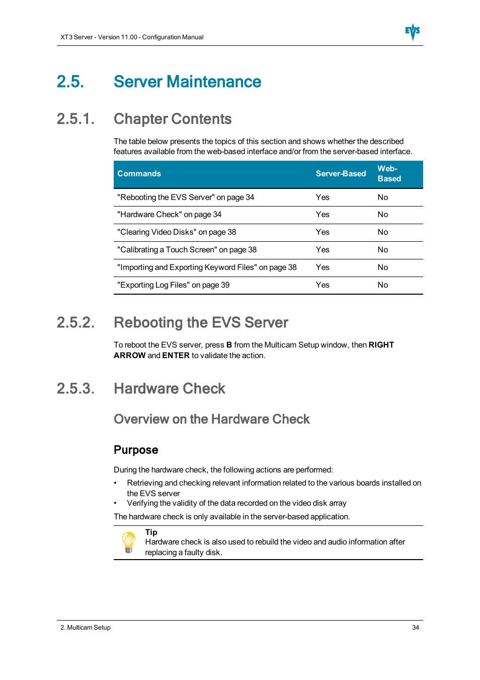 Server maintenance, Chapter contents, Rebooting the evs server | Hardware check, Reboot, Overview on the hardware check, Purpose | EVS XT3 Version 11.00 Configuration Manual User Manual | Page 40 / 227