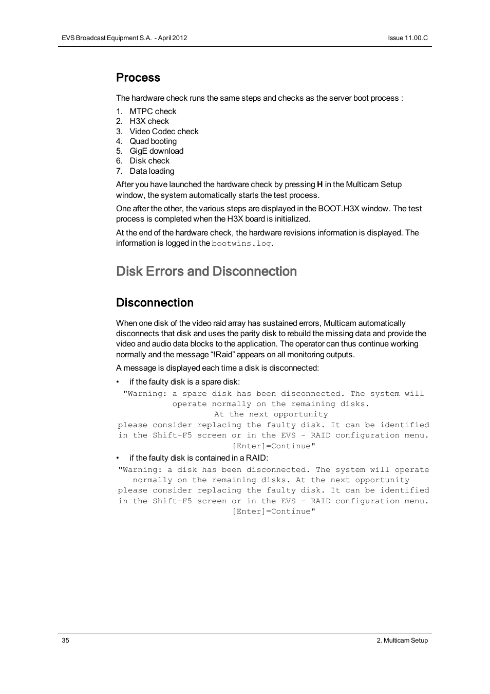 Disk errors and disconnection, Process, Disconnection | EVS XT3 Version 11.00 Configuration Manual User Manual | Page 41 / 227