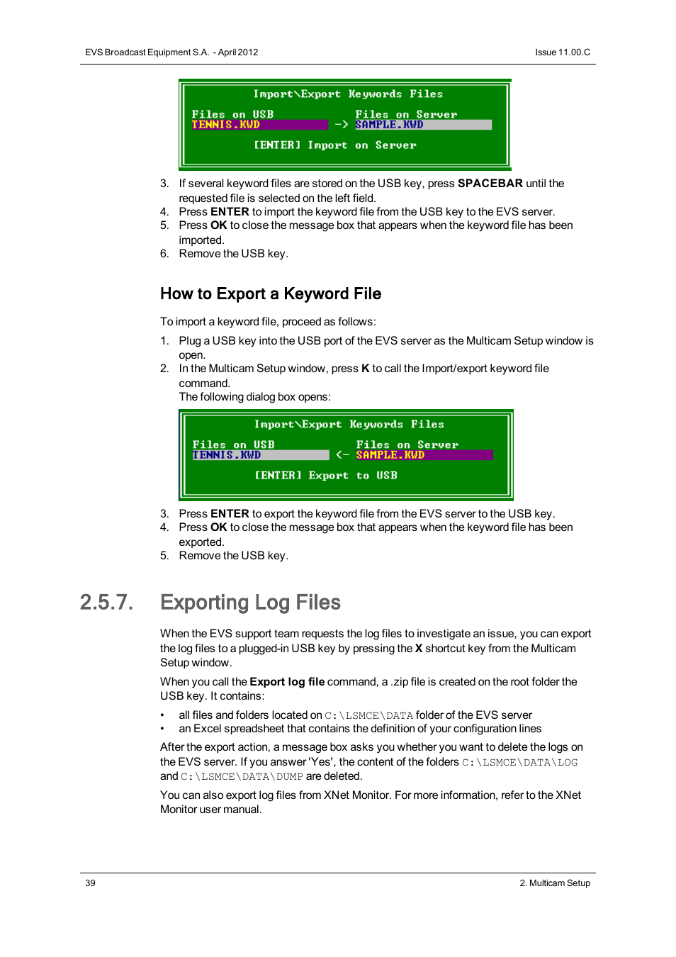 Exporting log files, Export log files, How to export a keyword file | EVS XT3 Version 11.00 Configuration Manual User Manual | Page 45 / 227