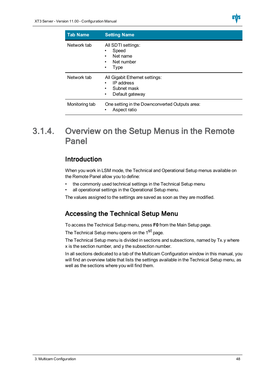 Overview on the setup menus in the remote panel, Introduction, Accessing the technical setup menu | EVS XT3 Version 11.00 Configuration Manual User Manual | Page 54 / 227