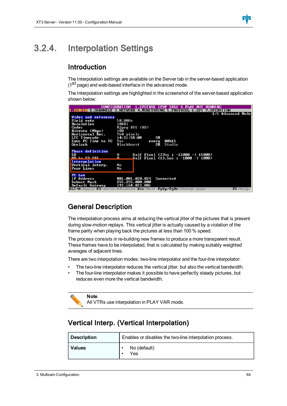 Interpolation settings, Introduction, General description | Vertical interp. (vertical interpolation) | EVS XT3 Version 11.00 Configuration Manual User Manual | Page 70 / 227