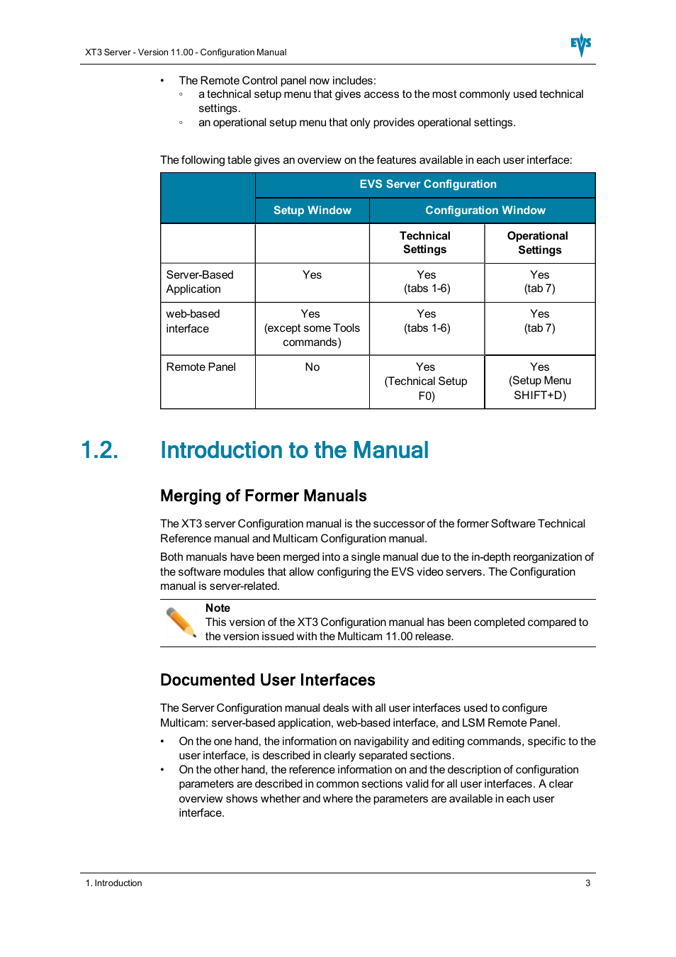 Introduction to the manual, Merging of former manuals, Documented user interfaces | EVS XT3 Version 11.00 Configuration Manual User Manual | Page 9 / 227