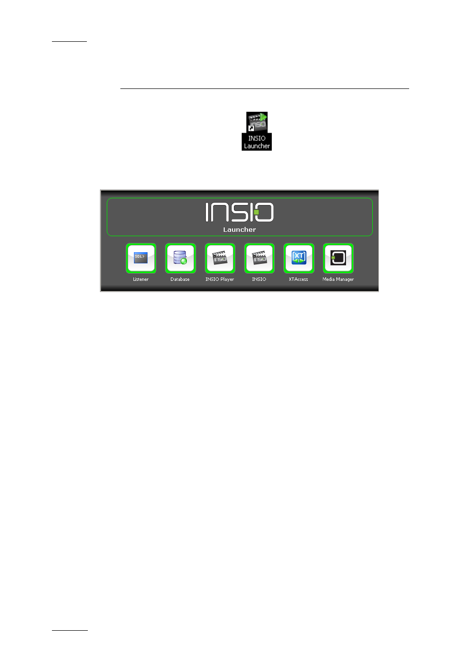 Start-up | EVS INSIO Version 1.1 - October 2010 User's Manual User Manual | Page 13 / 121