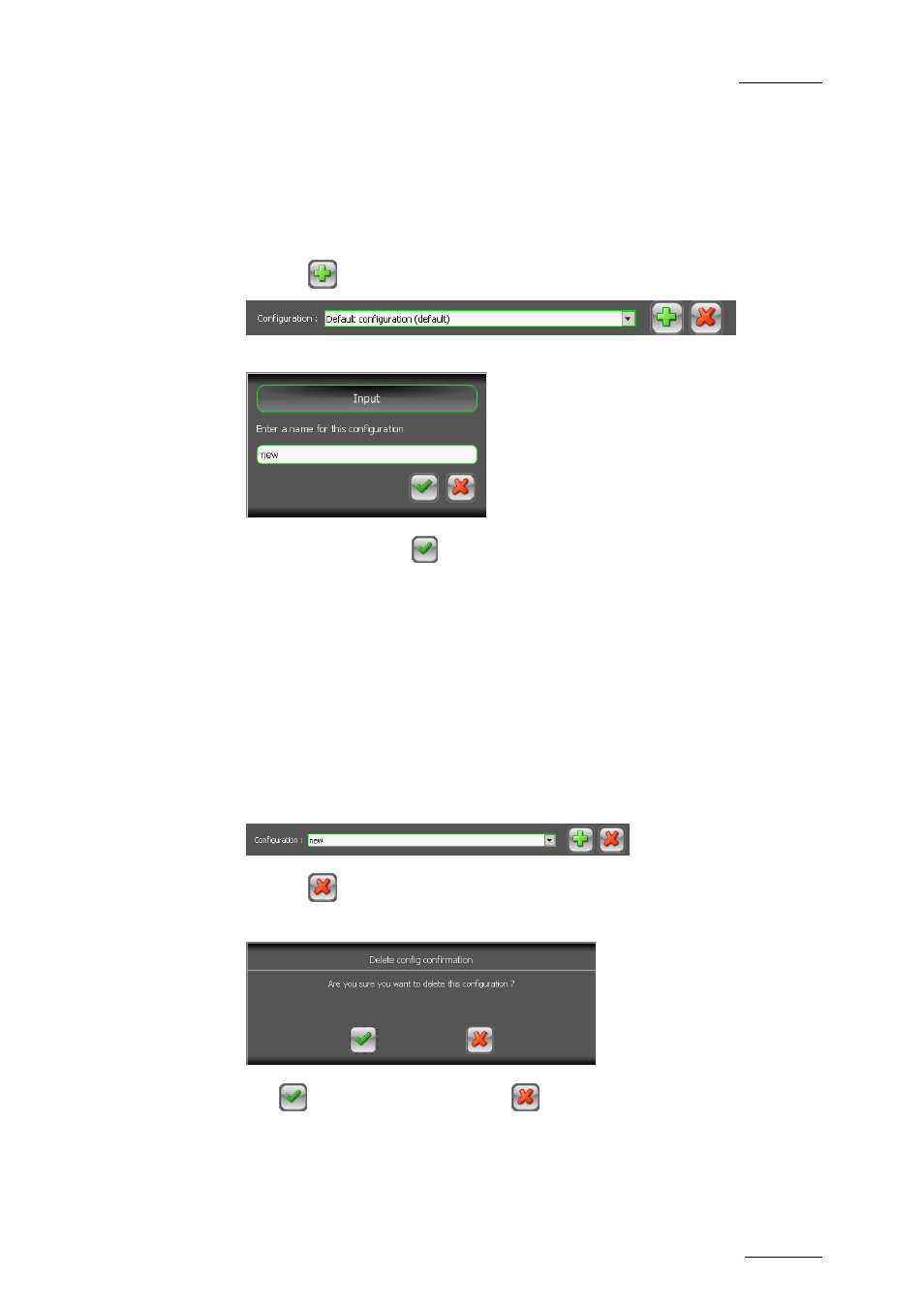 2 configurations management, How to add a new configuration, How to delete an existing configuration | Configurations management, Onfigurations, Anagement | EVS INSIO Version 1.1 - October 2010 User's Manual User Manual | Page 22 / 121