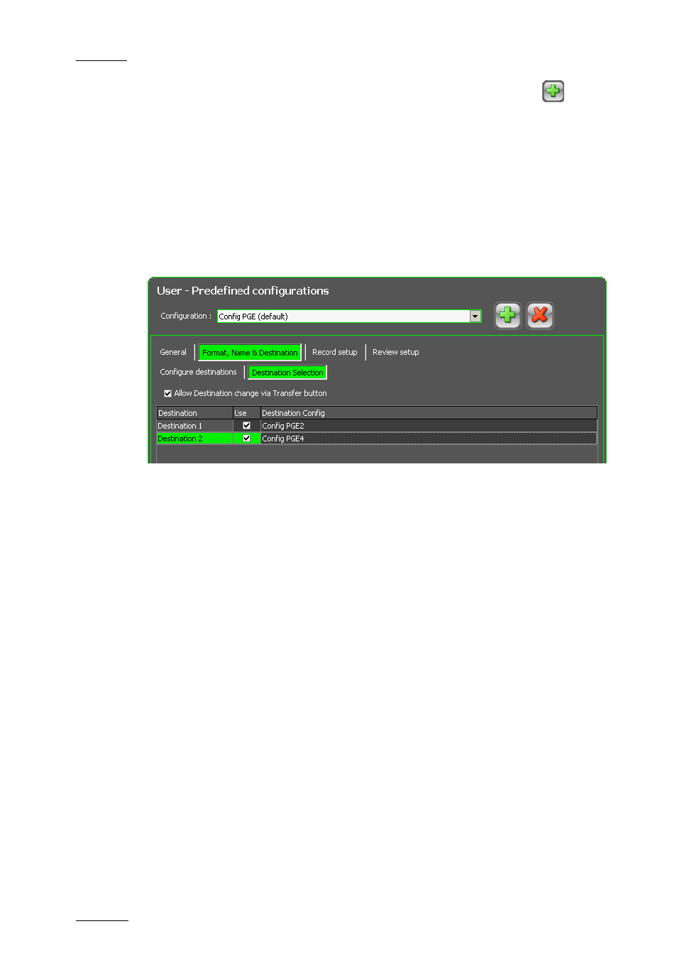 Destination selection tab, Allow destination change via transfer button, Destination – use - destination config | EVS INSIO Version 1.1 - October 2010 User's Manual User Manual | Page 31 / 121