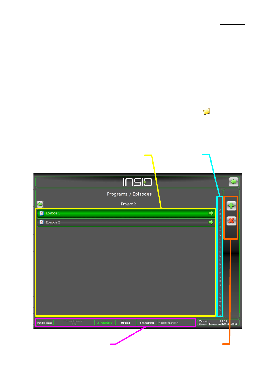 3 episodes management, 1 introduction, 2 overview of the programs / episodes window | Episodes management, Introduction, Overview of the programs / episodes window, 3 ‘episodes management, 47 fo | EVS INSIO Version 1.1 - October 2010 User's Manual User Manual | Page 56 / 121