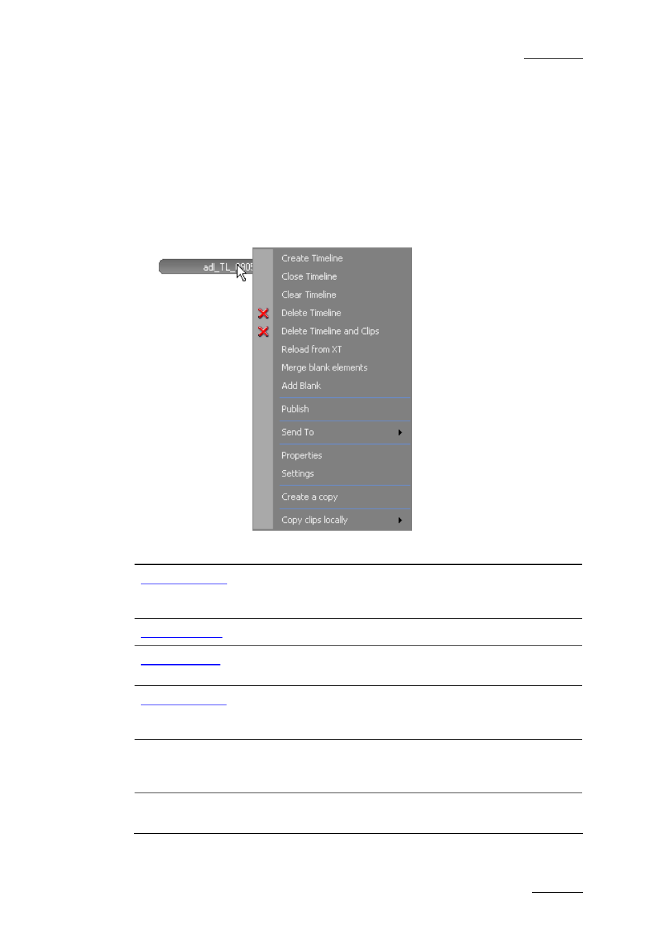 2 timeline management, 1 contextual menu on the timeline name field, Ontextual | Enu on the, Imeline, Ield | EVS IPDirector Version 5.6 - May 2009 Part 7 User's Manual User Manual | Page 66 / 206