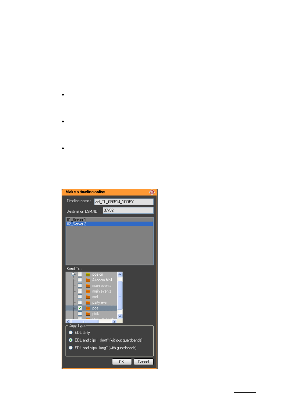 9 copying a timeline, Introduction, Fields in the copy timeline window | Create a copy, Opying a, Imeline | EVS IPDirector Version 5.6 - May 2009 Part 7 User's Manual User Manual | Page 74 / 206