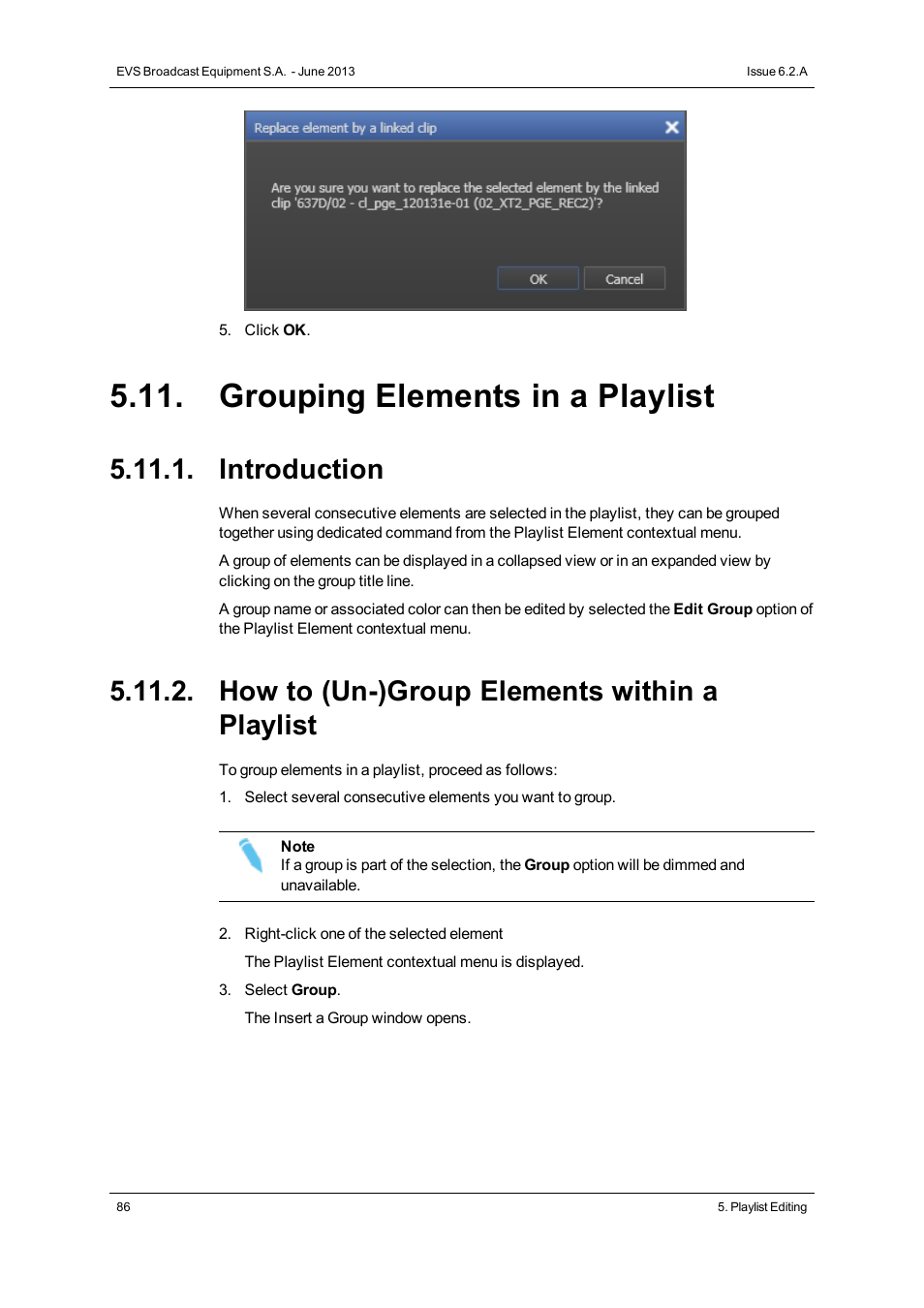 Grouping elements in a playlist, Introduction, How to (un-)group elements within a playlist | EVS IPDirector Version 6.2 - June 2013 PLAYLIST PANEL User Manual User Manual | Page 100 / 178