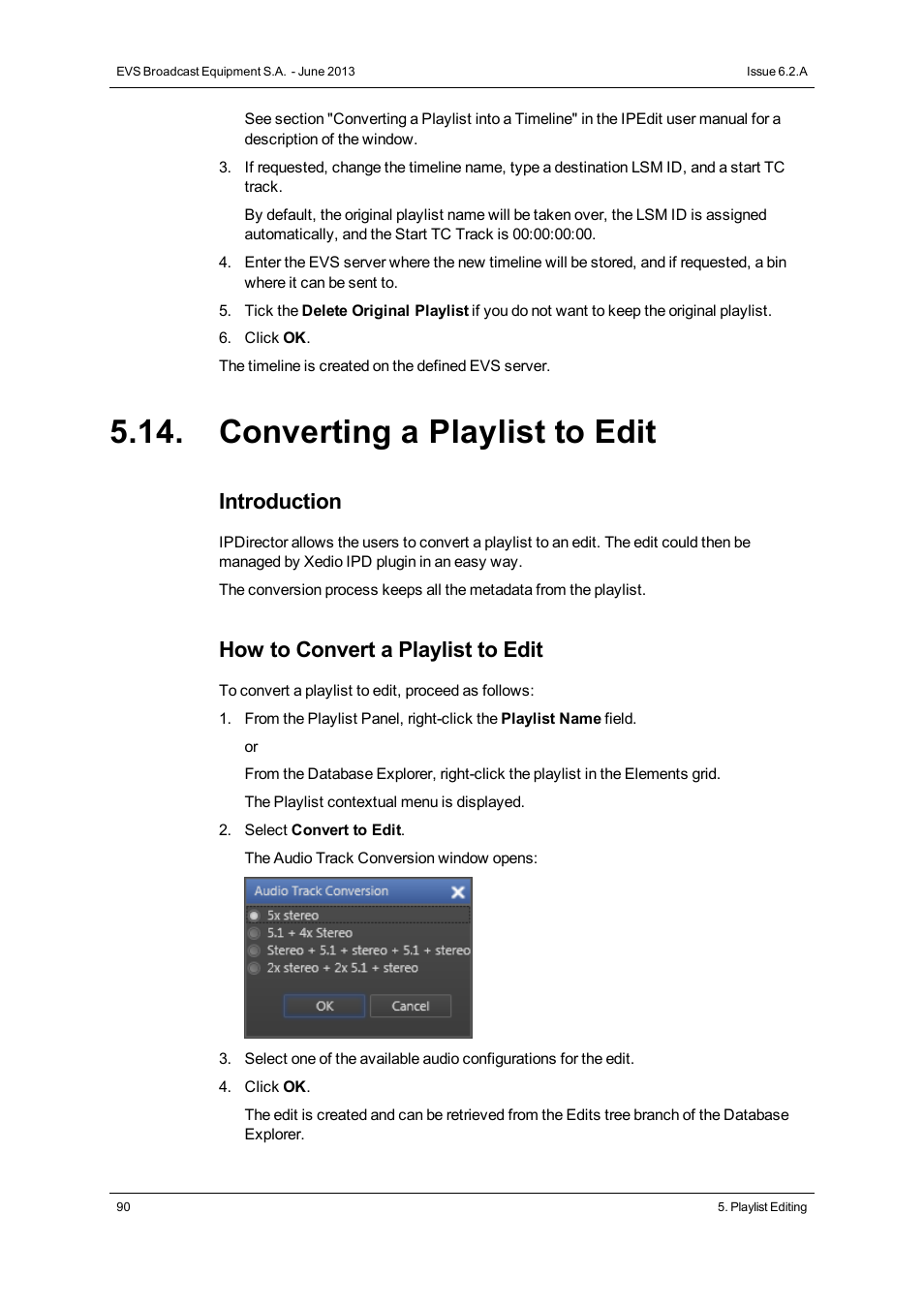 Converting a playlist to edit, Introduction, How to convert a playlist to edit | EVS IPDirector Version 6.2 - June 2013 PLAYLIST PANEL User Manual User Manual | Page 104 / 178