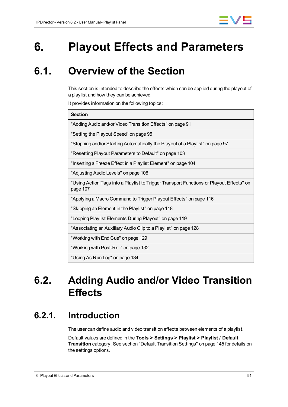 Playout effects and parameters, Overview of the section, Adding audio and/or video transition effects | Introduction | EVS IPDirector Version 6.2 - June 2013 PLAYLIST PANEL User Manual User Manual | Page 105 / 178