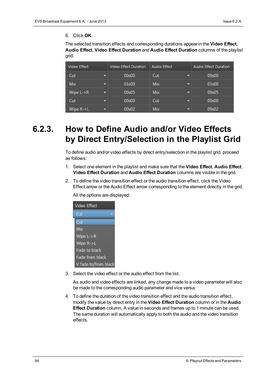 EVS IPDirector Version 6.2 - June 2013 PLAYLIST PANEL User Manual User Manual | Page 108 / 178