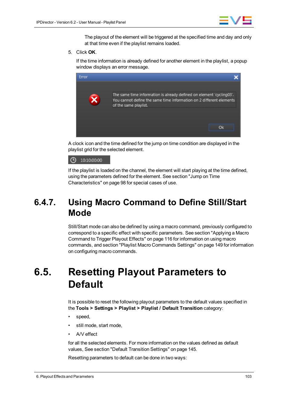 Using macro command to define still/start mode, Resetting playout parameters to default | EVS IPDirector Version 6.2 - June 2013 PLAYLIST PANEL User Manual User Manual | Page 117 / 178
