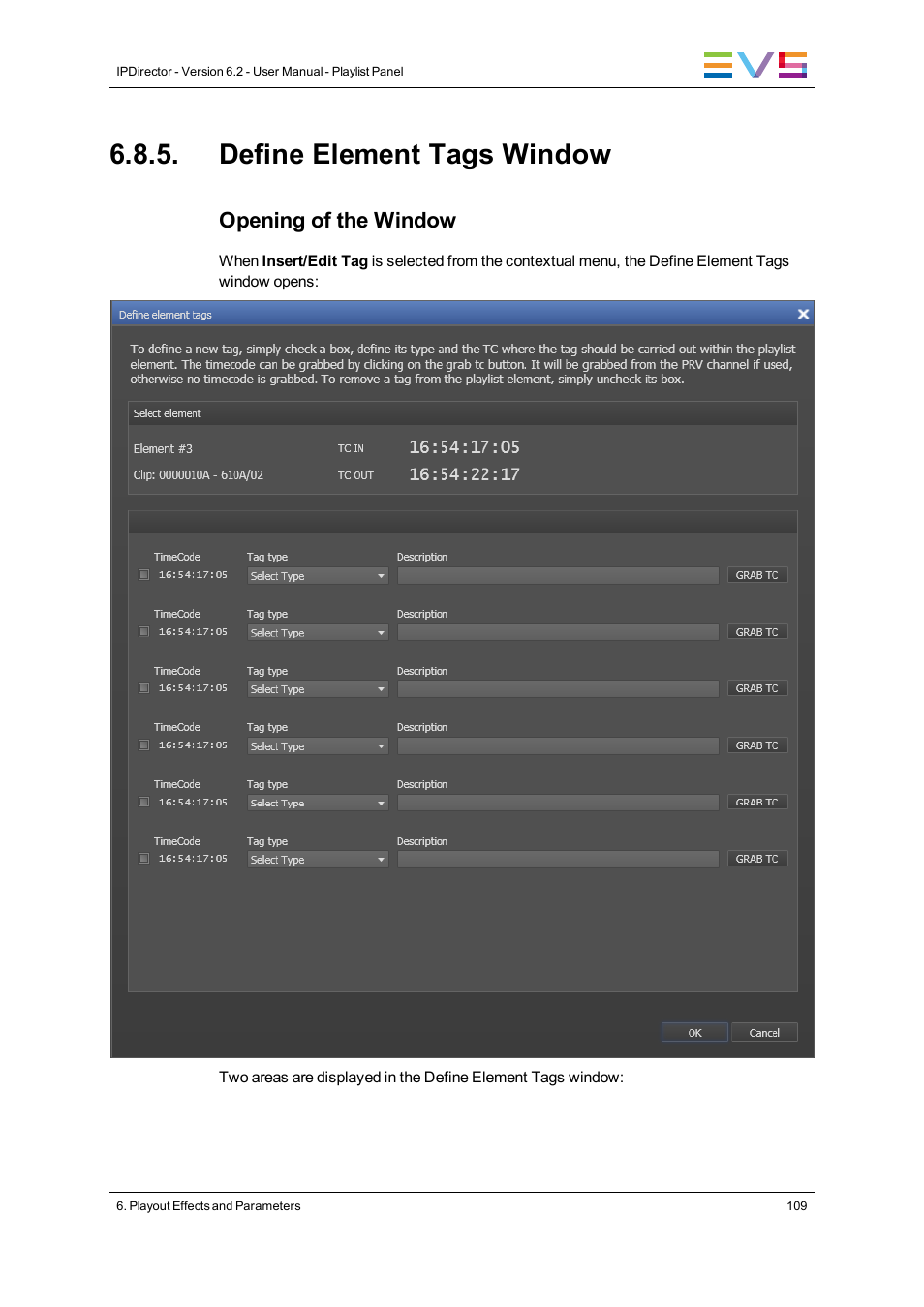 Define element tags window, Opening of the window | EVS IPDirector Version 6.2 - June 2013 PLAYLIST PANEL User Manual User Manual | Page 123 / 178