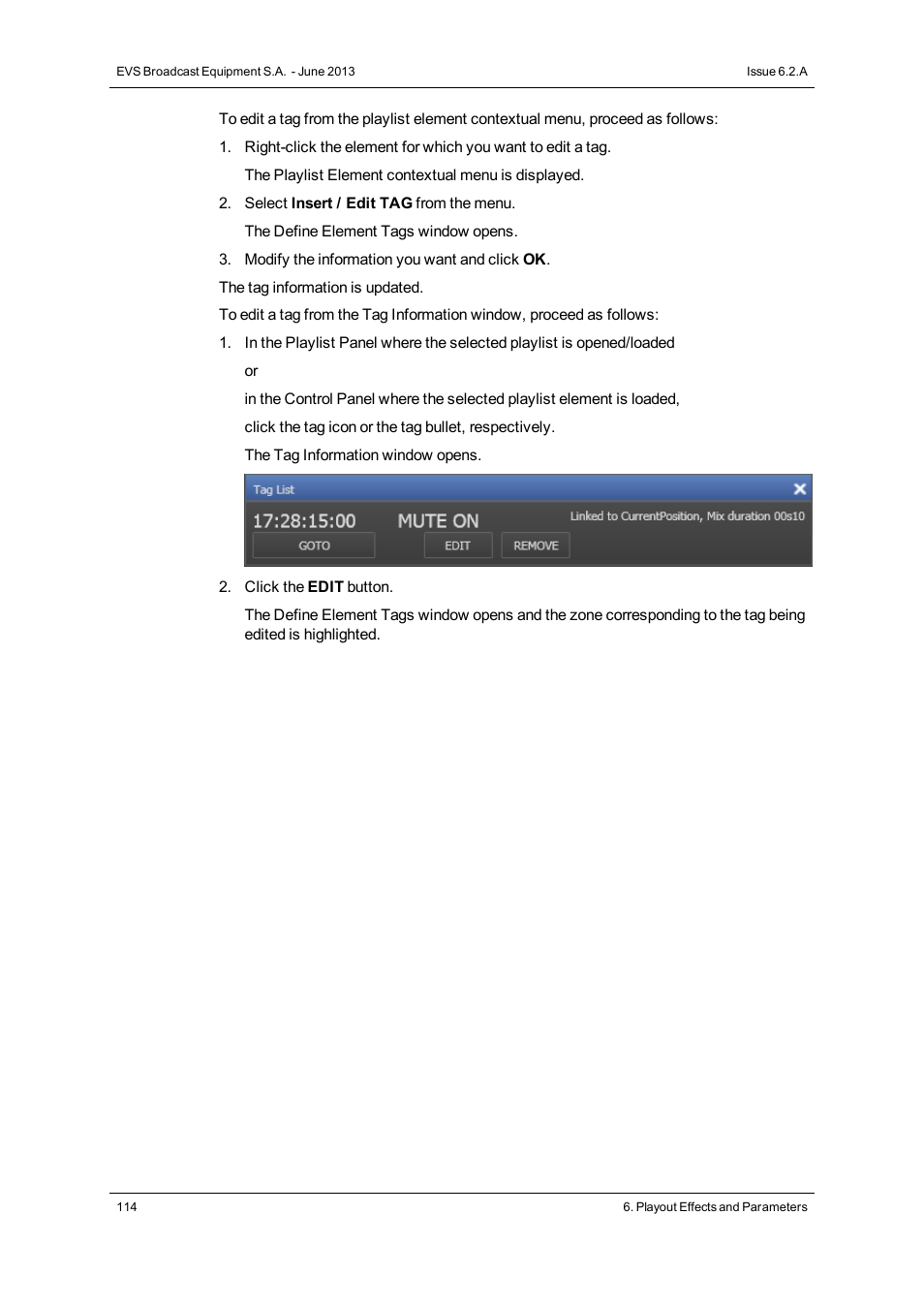 EVS IPDirector Version 6.2 - June 2013 PLAYLIST PANEL User Manual User Manual | Page 128 / 178