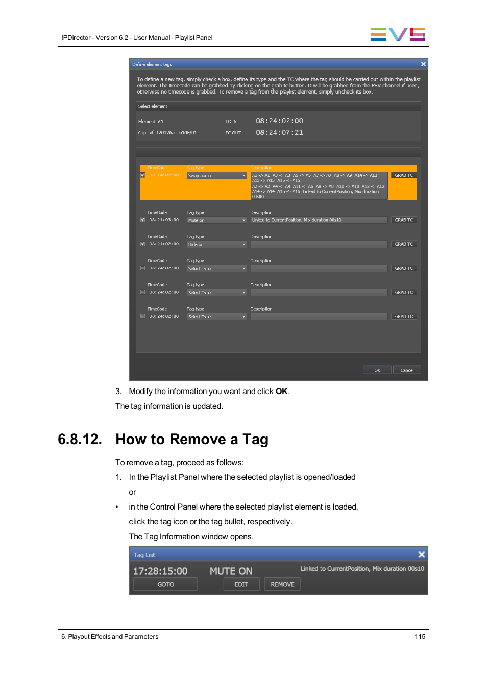 How to remove a tag | EVS IPDirector Version 6.2 - June 2013 PLAYLIST PANEL User Manual User Manual | Page 129 / 178