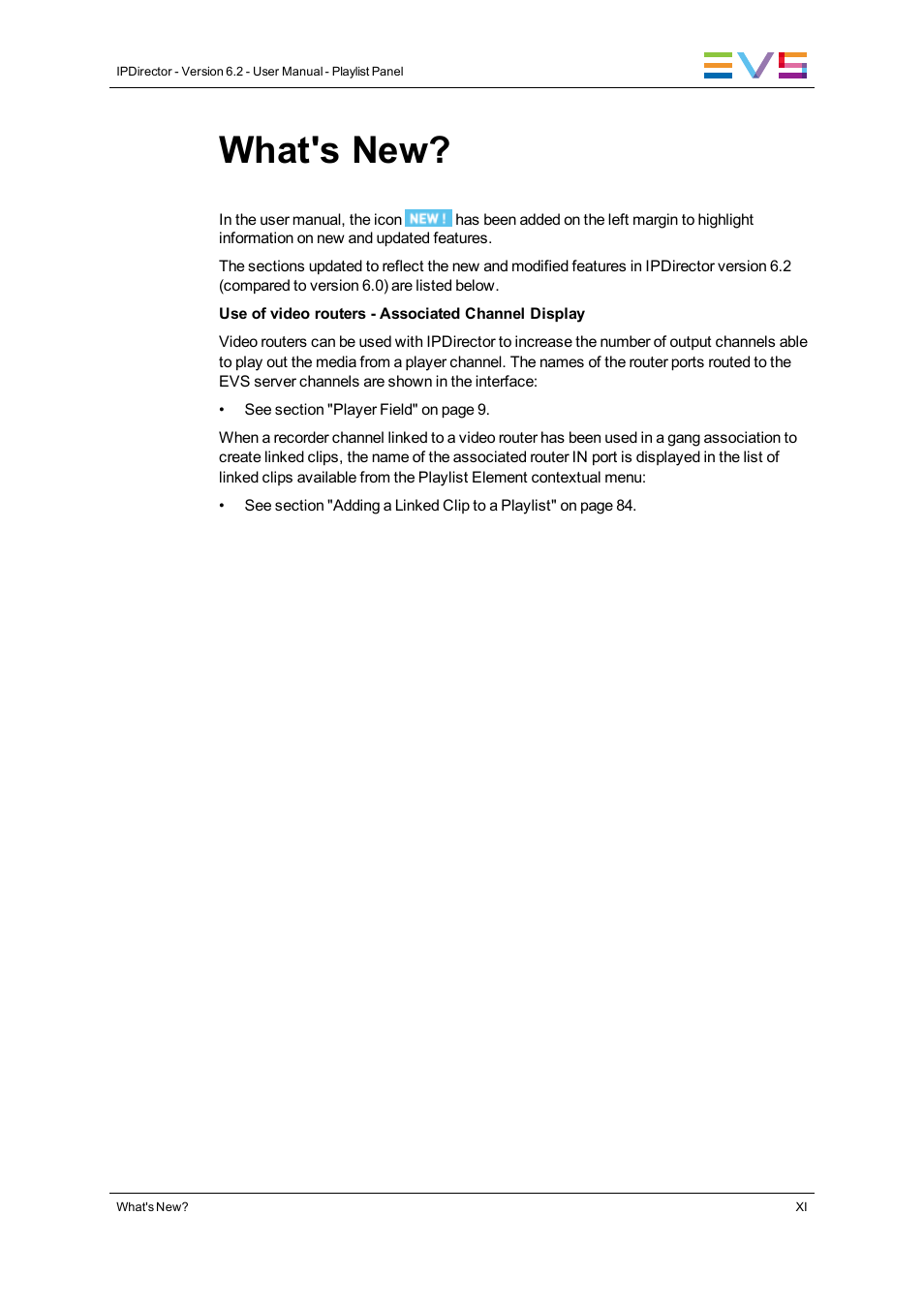 What's new | EVS IPDirector Version 6.2 - June 2013 PLAYLIST PANEL User Manual User Manual | Page 13 / 178