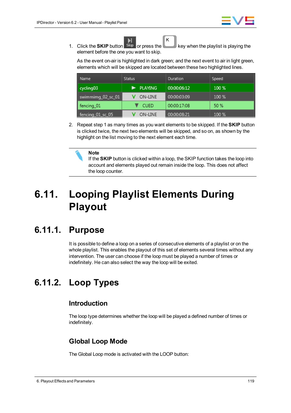Looping playlist elements during playout, Purpose, Loop types | EVS IPDirector Version 6.2 - June 2013 PLAYLIST PANEL User Manual User Manual | Page 133 / 178