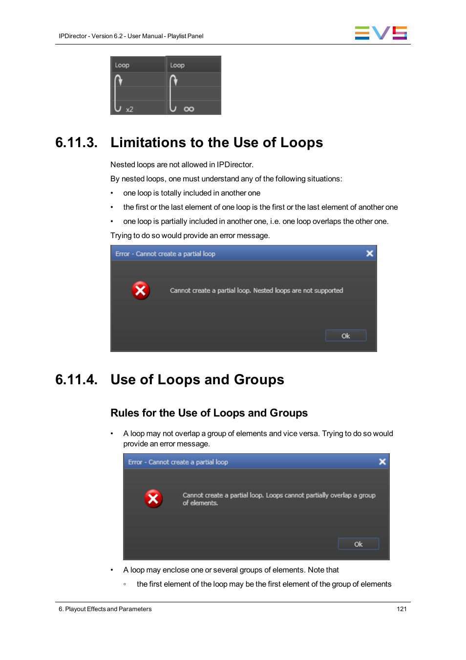 Limitations to the use of loops, Use of loops and groups, Rules for the use of loops and groups | EVS IPDirector Version 6.2 - June 2013 PLAYLIST PANEL User Manual User Manual | Page 135 / 178