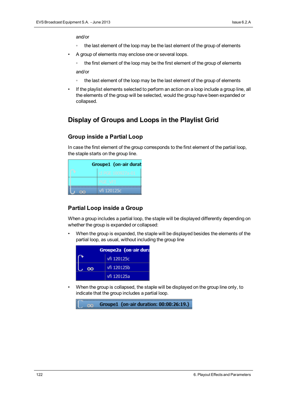 Display of groups and loops in the playlist grid | EVS IPDirector Version 6.2 - June 2013 PLAYLIST PANEL User Manual User Manual | Page 136 / 178