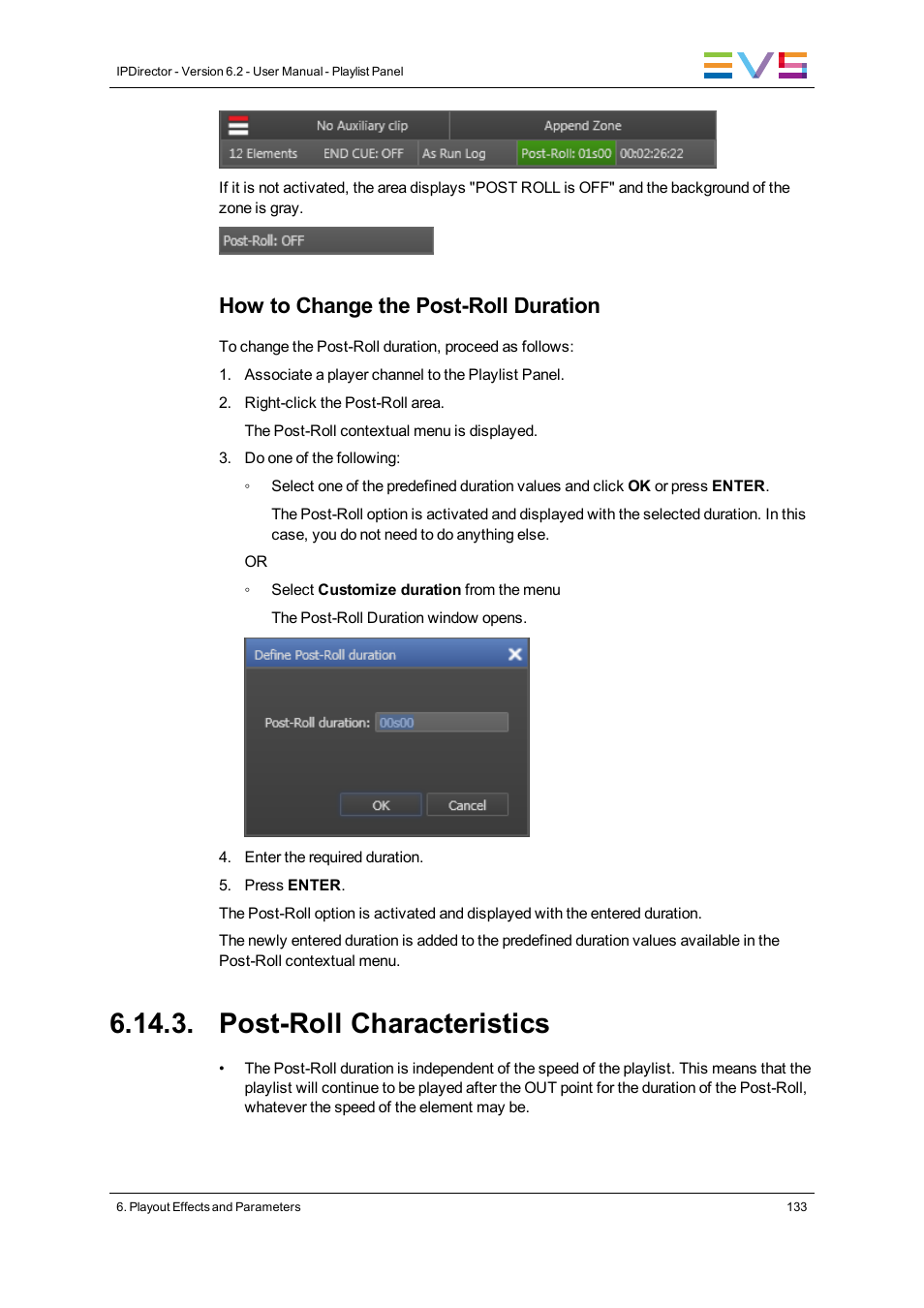 Post-roll characteristics, How to change the post-roll duration | EVS IPDirector Version 6.2 - June 2013 PLAYLIST PANEL User Manual User Manual | Page 147 / 178