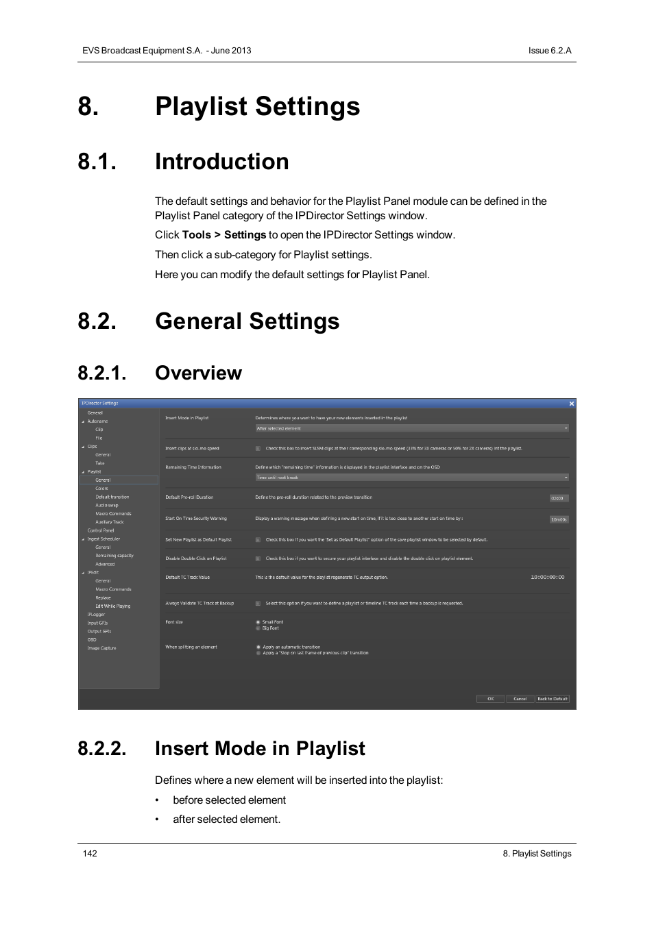 Playlist settings, Introduction, General settings | Overview, Insert mode in playlist, Overview 8.2.2. insert mode in playlist | EVS IPDirector Version 6.2 - June 2013 PLAYLIST PANEL User Manual User Manual | Page 156 / 178