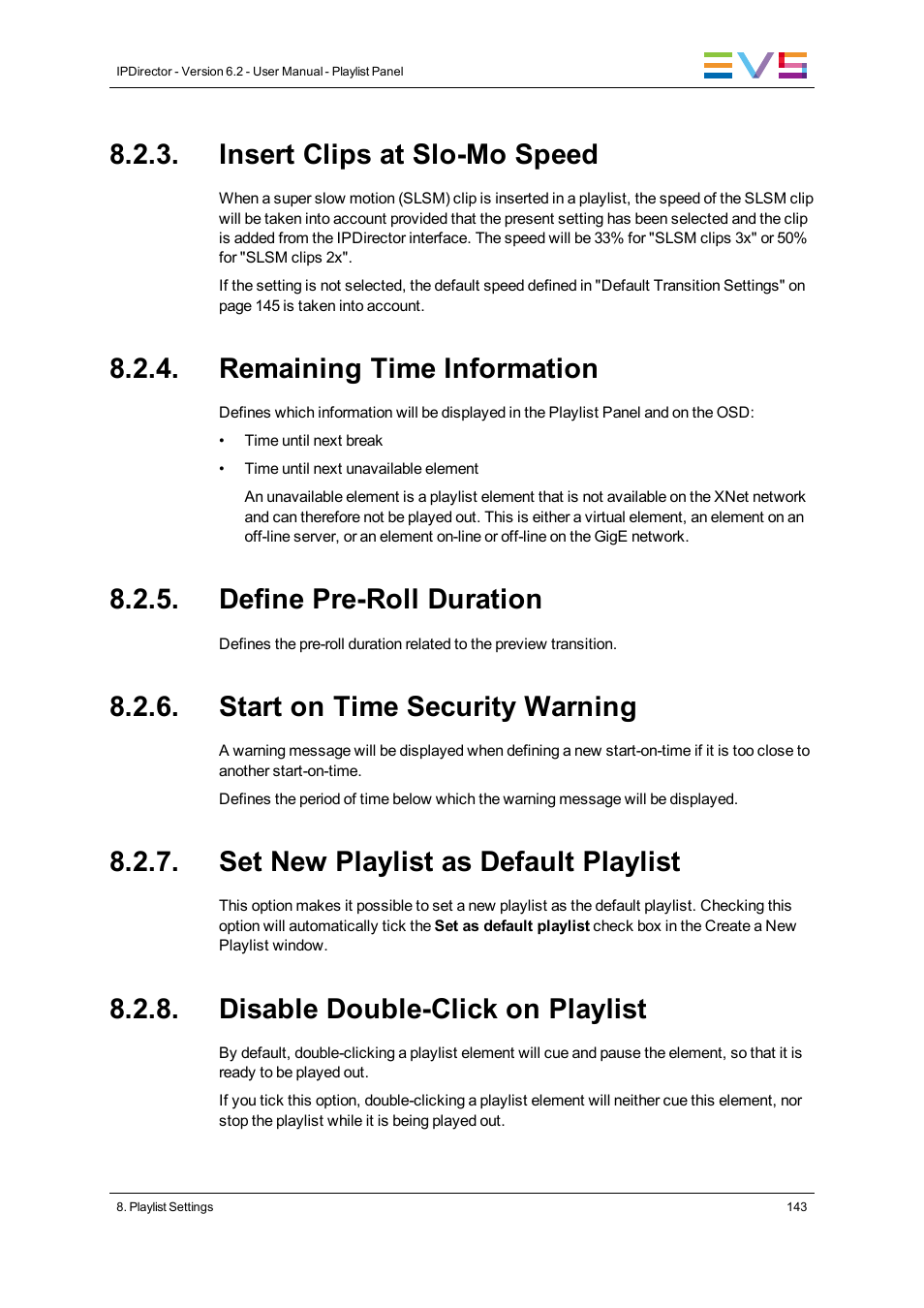 Insert clips at slo-mo speed, Remaining time information, Define pre-roll duration | Start on time security warning, Set new playlist as default playlist, Disable double-click on playlist | EVS IPDirector Version 6.2 - June 2013 PLAYLIST PANEL User Manual User Manual | Page 157 / 178
