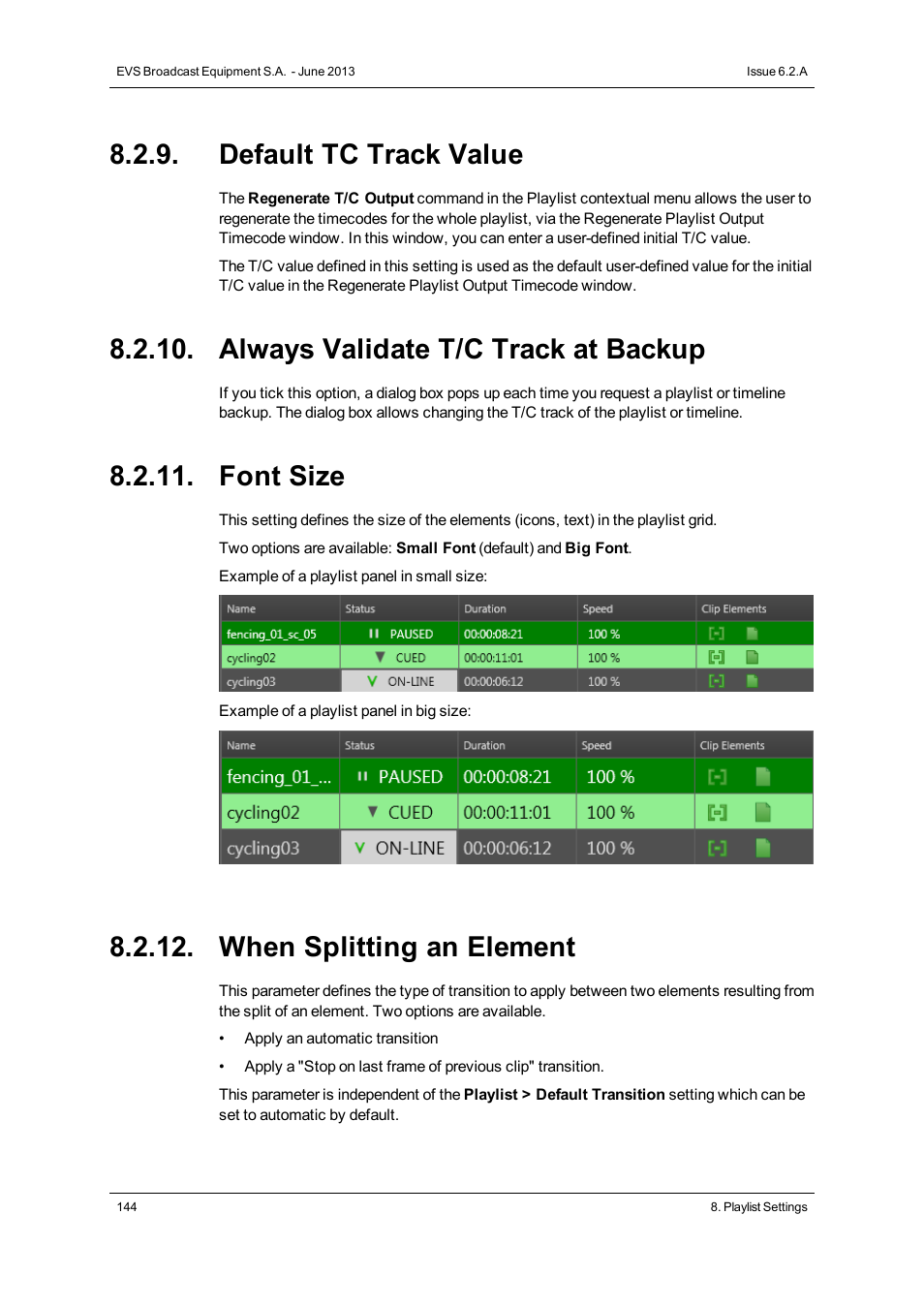 Default tc track value, Always validate t/c track at backup, Font size | When splitting an element | EVS IPDirector Version 6.2 - June 2013 PLAYLIST PANEL User Manual User Manual | Page 158 / 178