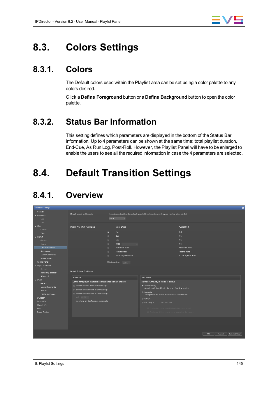 Colors settings, Colors, Status bar information | Default transition settings, Overview | EVS IPDirector Version 6.2 - June 2013 PLAYLIST PANEL User Manual User Manual | Page 159 / 178