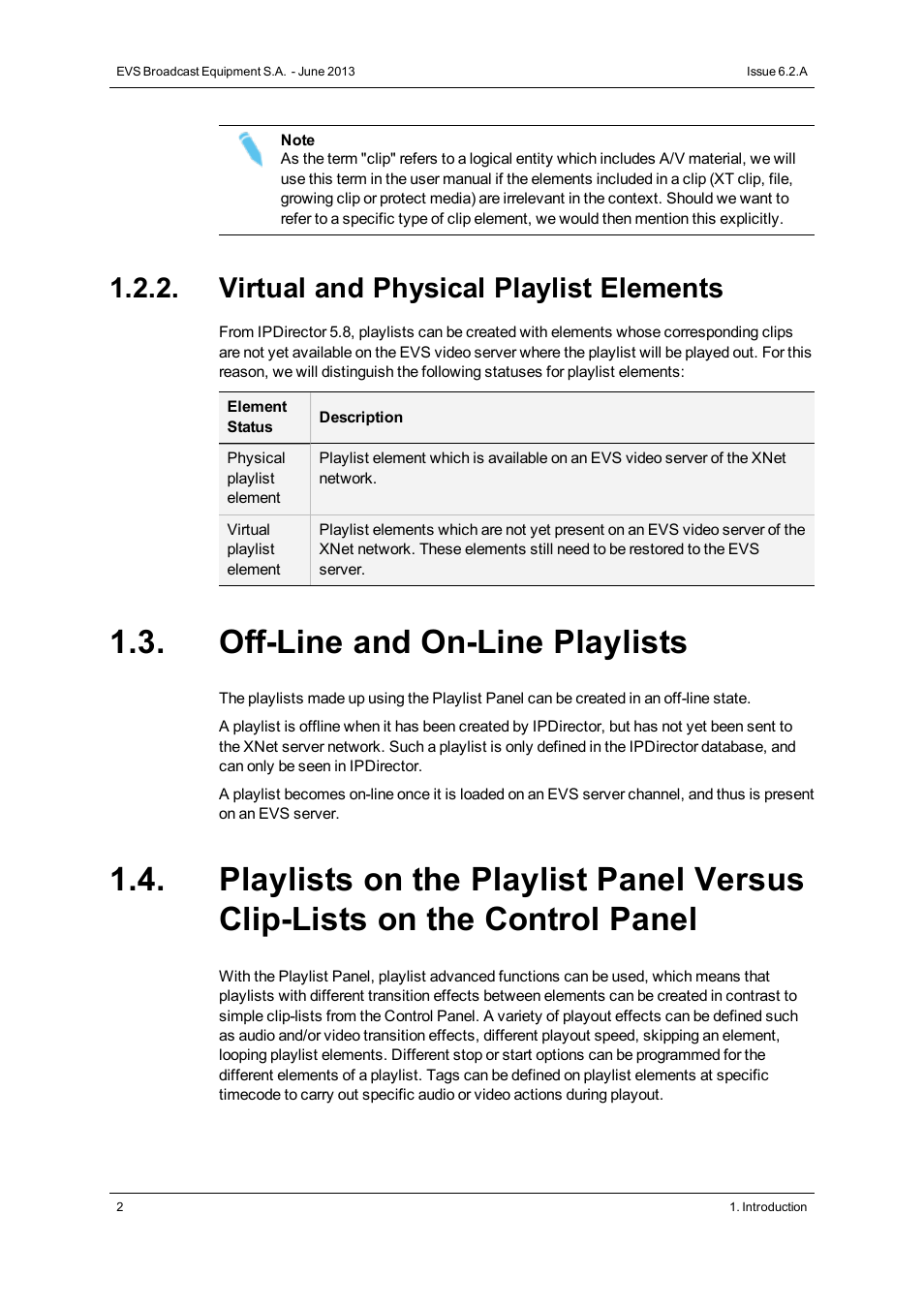 Virtual and physical playlist elements, Off-line and on-line playlists | EVS IPDirector Version 6.2 - June 2013 PLAYLIST PANEL User Manual User Manual | Page 16 / 178