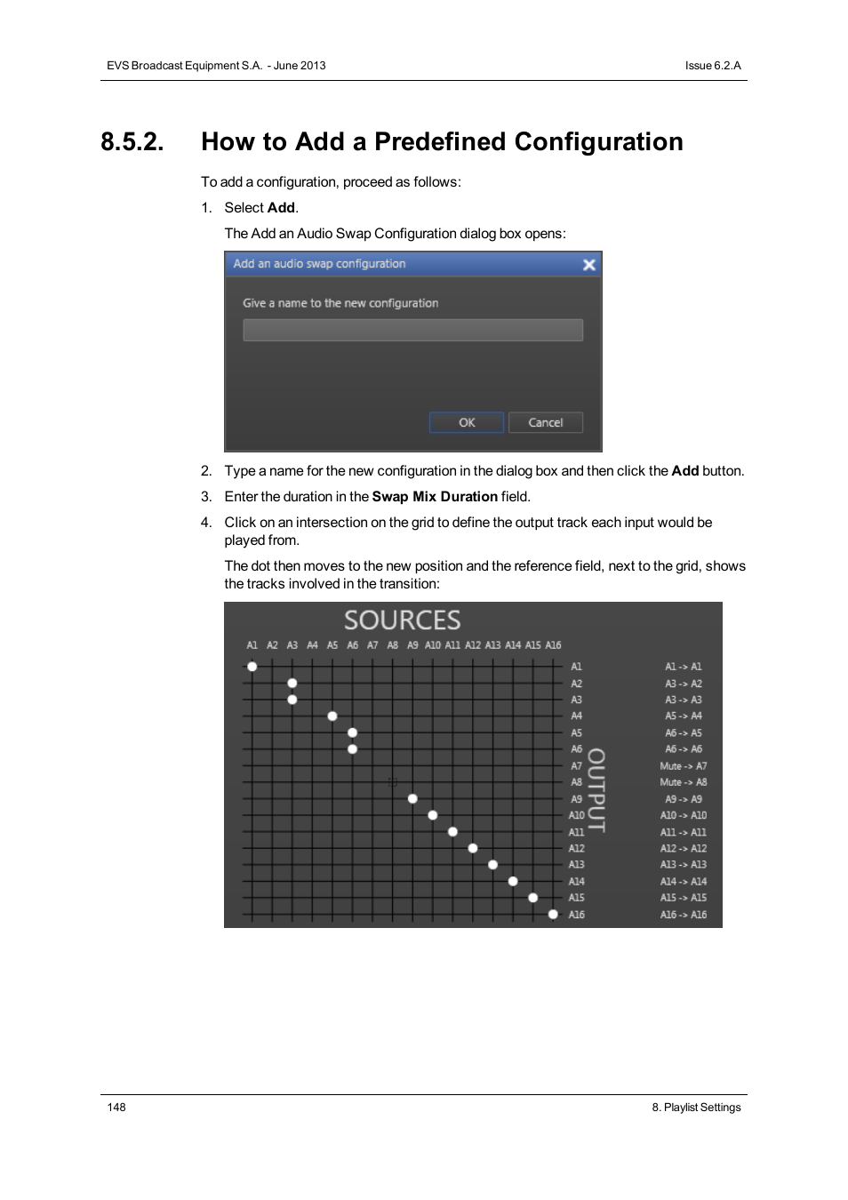 How to add a predefined configuration | EVS IPDirector Version 6.2 - June 2013 PLAYLIST PANEL User Manual User Manual | Page 162 / 178