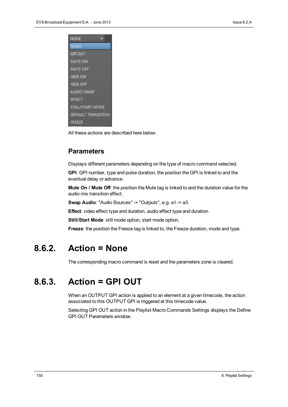 Action = none, Action = gpi out, Parameters | EVS IPDirector Version 6.2 - June 2013 PLAYLIST PANEL User Manual User Manual | Page 164 / 178