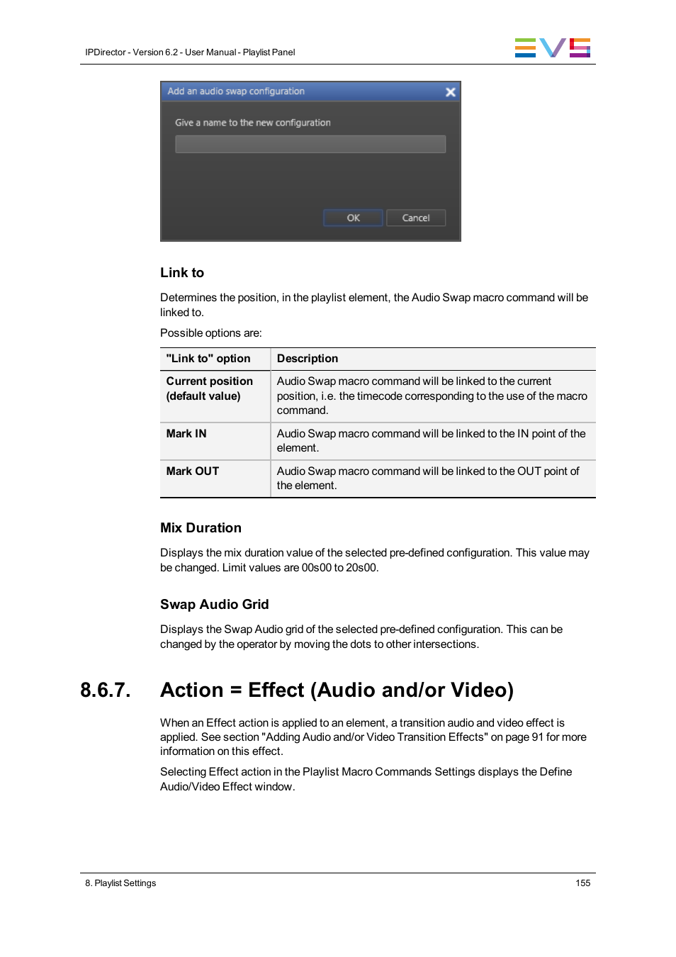 Action = effect (audio and/or video) | EVS IPDirector Version 6.2 - June 2013 PLAYLIST PANEL User Manual User Manual | Page 169 / 178