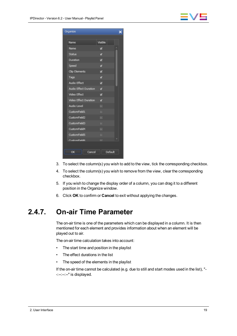 On-air time parameter | EVS IPDirector Version 6.2 - June 2013 PLAYLIST PANEL User Manual User Manual | Page 33 / 178
