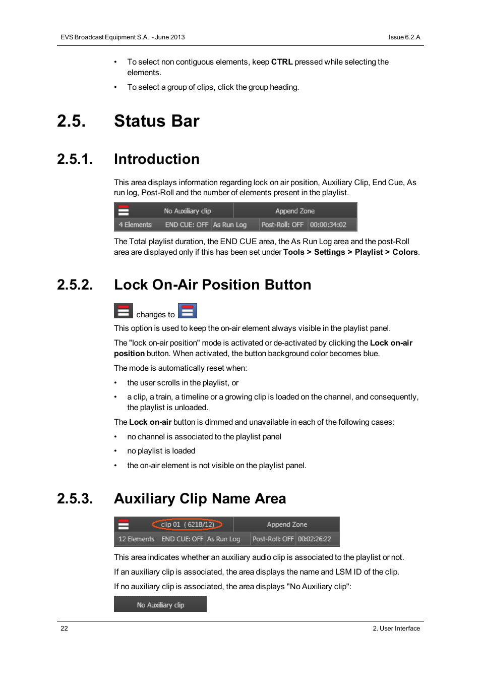 Status bar, Introduction, Lock on-air position button | Auxiliary clip name area | EVS IPDirector Version 6.2 - June 2013 PLAYLIST PANEL User Manual User Manual | Page 36 / 178