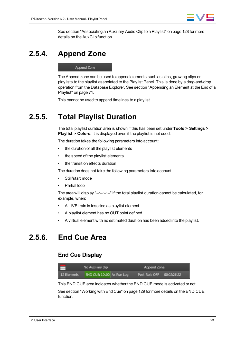 Append zone, Total playlist duration, End cue area | End cue display | EVS IPDirector Version 6.2 - June 2013 PLAYLIST PANEL User Manual User Manual | Page 37 / 178