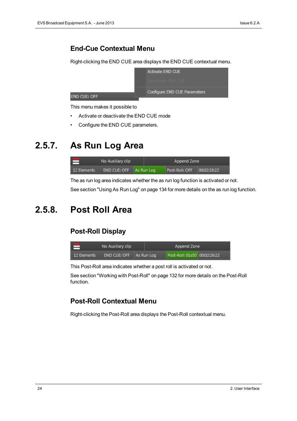 As run log area, Post roll area, End-cue contextual menu | Post-roll display, Post-roll contextual menu | EVS IPDirector Version 6.2 - June 2013 PLAYLIST PANEL User Manual User Manual | Page 38 / 178