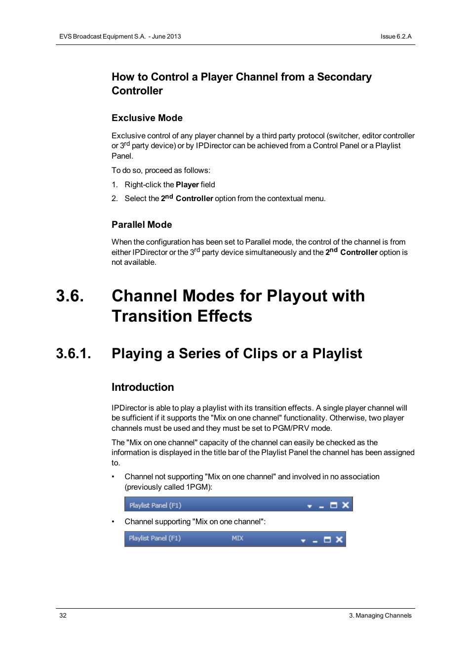 Channel modes for playout with transition effects, Playing a series of clips or a playlist, Introduction | EVS IPDirector Version 6.2 - June 2013 PLAYLIST PANEL User Manual User Manual | Page 46 / 178