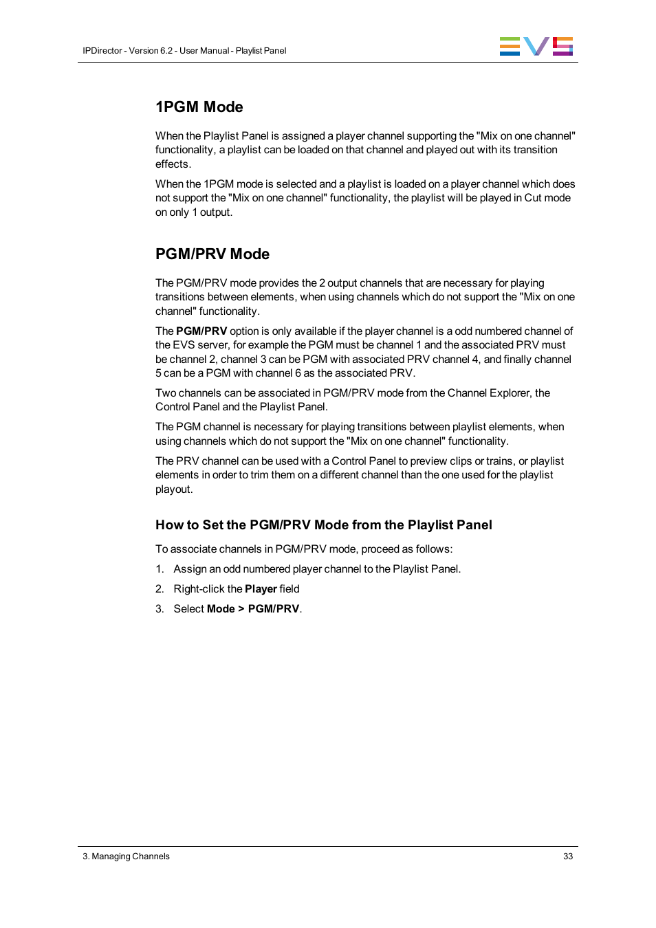 1pgm mode, Pgm/prv mode | EVS IPDirector Version 6.2 - June 2013 PLAYLIST PANEL User Manual User Manual | Page 47 / 178