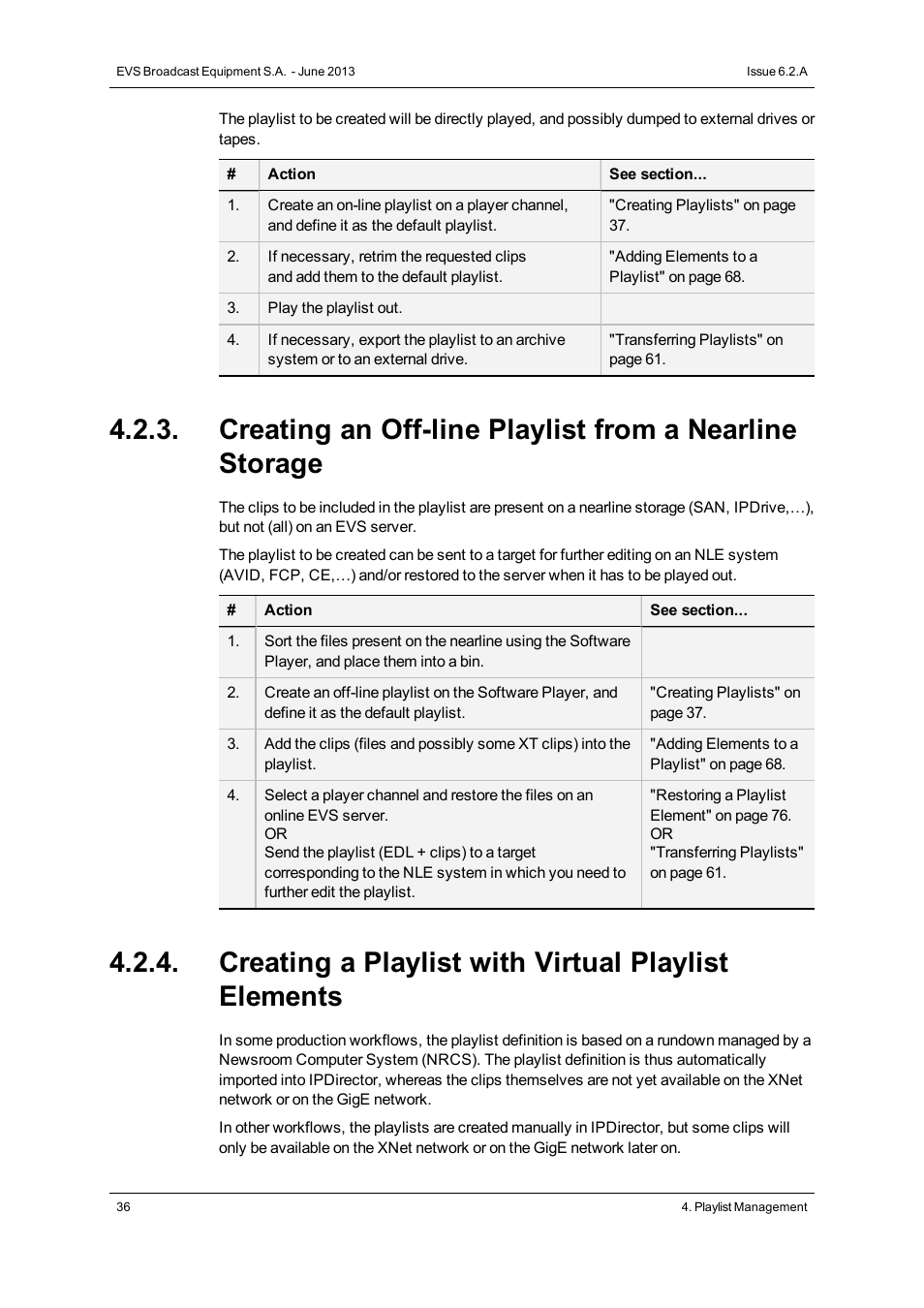 Creating a playlist with virtual playlist elements | EVS IPDirector Version 6.2 - June 2013 PLAYLIST PANEL User Manual User Manual | Page 50 / 178