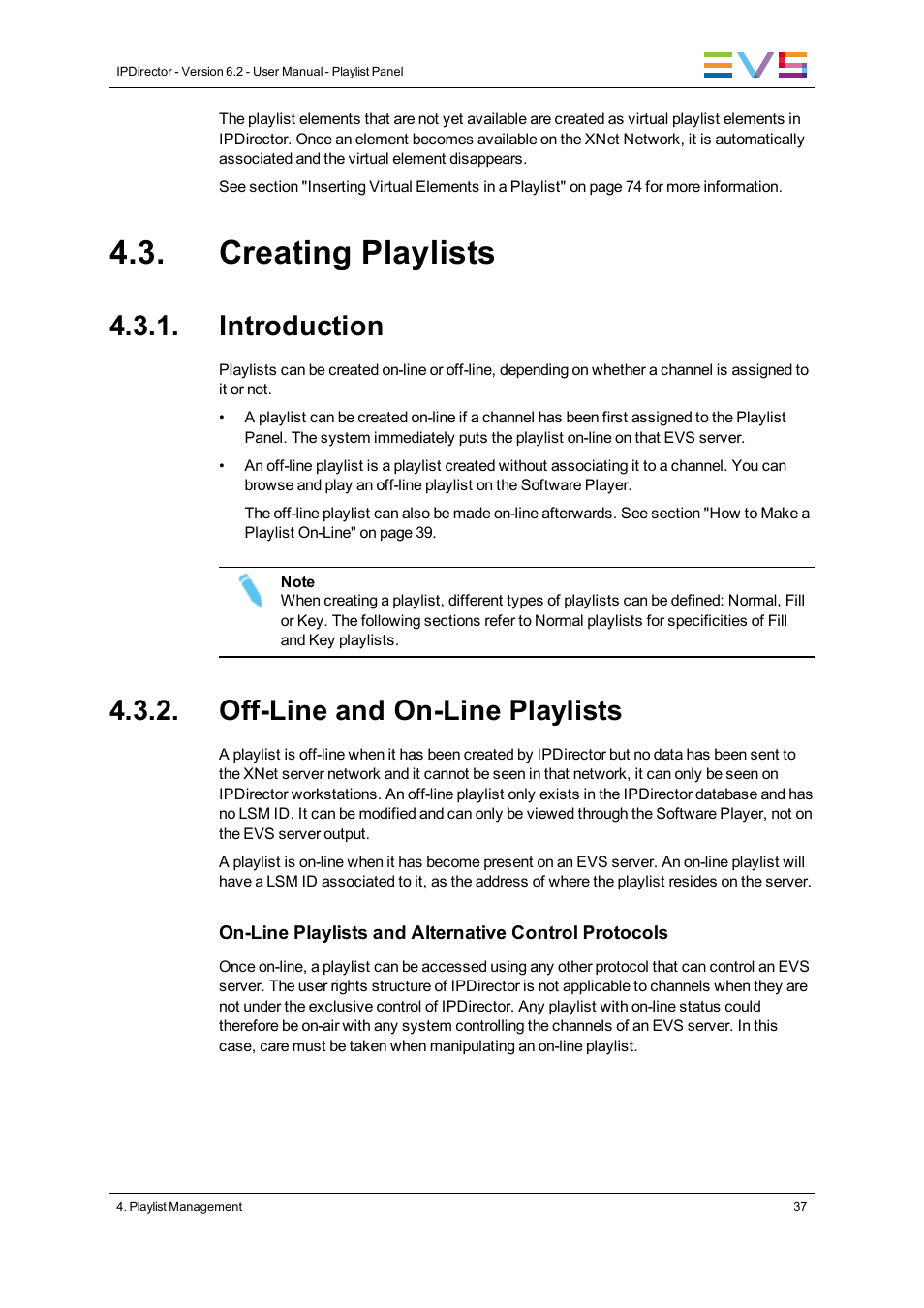 Creating playlists, Introduction, Off-line and on-line playlists | EVS IPDirector Version 6.2 - June 2013 PLAYLIST PANEL User Manual User Manual | Page 51 / 178