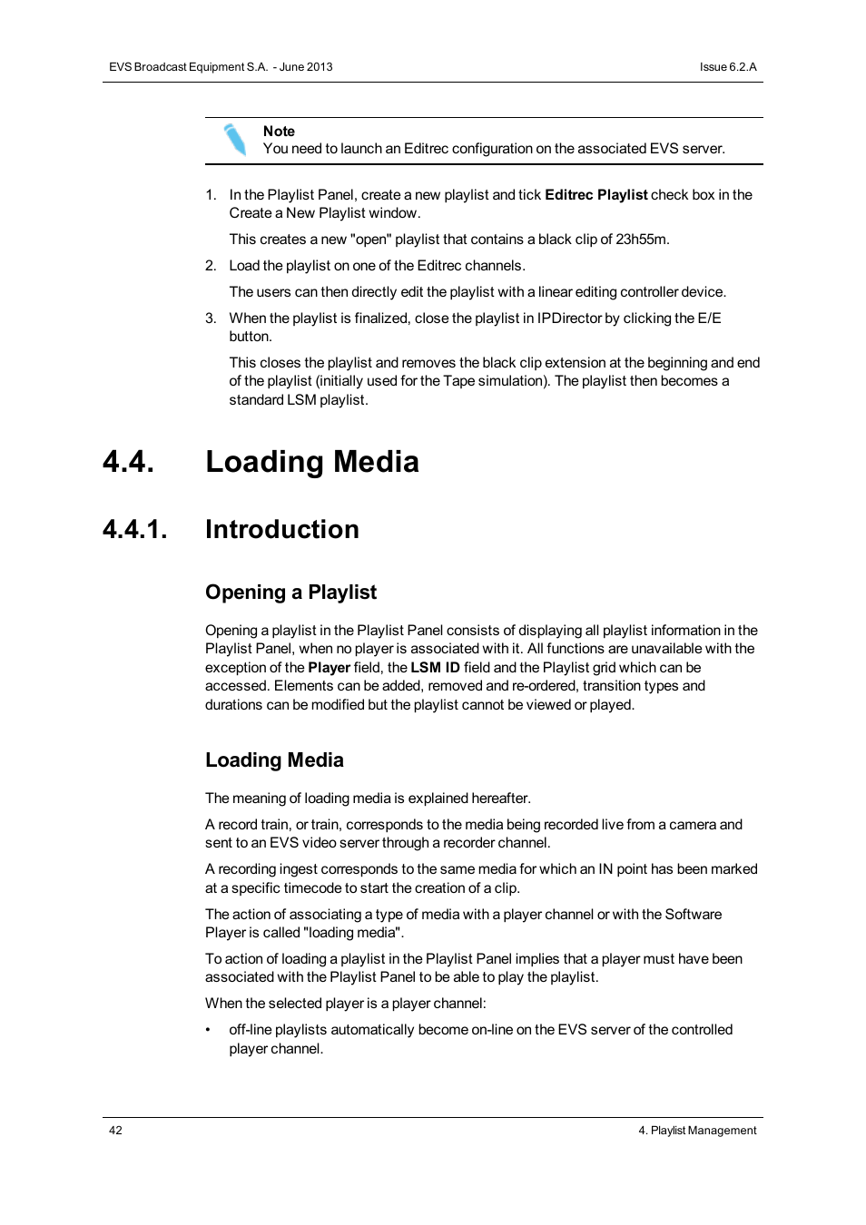 Loading media, Introduction, Opening a playlist | EVS IPDirector Version 6.2 - June 2013 PLAYLIST PANEL User Manual User Manual | Page 56 / 178