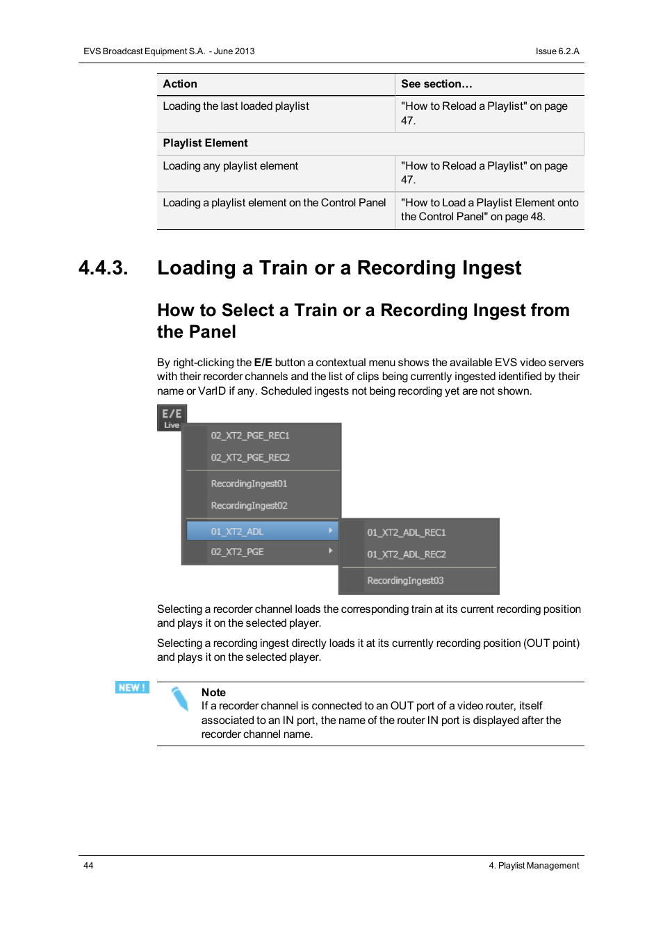Loading a train or a recording ingest | EVS IPDirector Version 6.2 - June 2013 PLAYLIST PANEL User Manual User Manual | Page 58 / 178